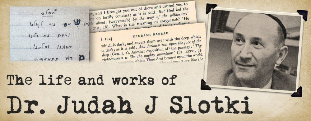 Dr Judah J Slotki